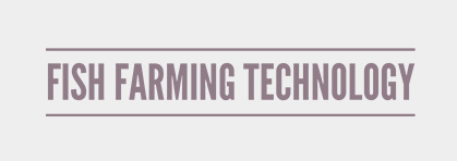 Fish Farming Technology
